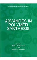 Advances in Polymer Synthesis