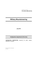 Training Circular TC 3-97.61 (FM 3-97.61) Military Mountaineering July 2012