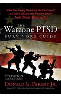 The Warzone Ptsd Survivors Guide: 2nd Edition