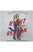 Right for a Reason