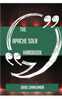 The Apache Solr Handbook - Everything You Need To Know About Apache Solr