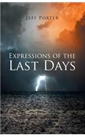 Expressions of the Last Days