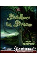 Dwellers in Dream