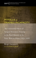 Pitfalls of Trained Incapacity