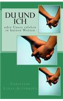 Du und ich