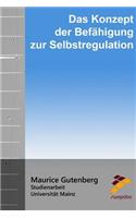 Das Konzept der Befähigung zur Selbstregulation