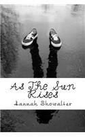 As The Sun Rises