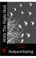 With The Night Mail: (English)