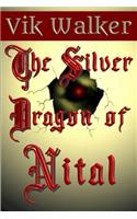 The Silver Dragon of Nital