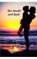 World and Back - One woman's journey and fight to save her child from abuse
