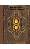 Sovereign Faith Handbook