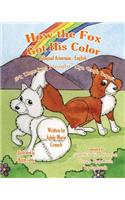 How the Fox Got His Color Bilingual Armenian English