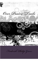 Over Prairie Trails