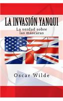 La Invación Yanqui