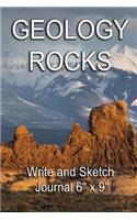 Geology Rocks - Write and Sketch Journal 6? x 9?: 200 lined and blank pages