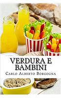 Verdura E Bambini