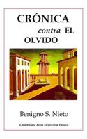 Crónica contra el olvido