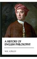 History of English Philosophy [Didactic Press Paperbacks]