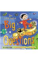 The Little Book of Big Questions