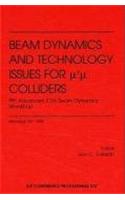 Beam Dynamics and Technology Issues for Mu+ Mu- Colliders: 9th Advanced ICFA Beam Dynamics Workshop(v.372 AIP Conference Proceedings)