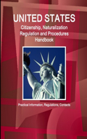 US Citizenship, Naturalization Regulation and Procedures Handbook