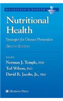 Nutritional Health: Strategies for Disease Prevention