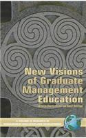 New Visions of Graduate Management Education (Hc)