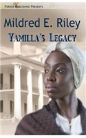 Yamilla's Legacy