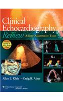 Clinical Echocardiography Review: A Self-Assessment Tool [With Free Web Access]