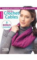 Add-On Crochet Cables