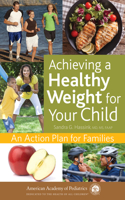 Achieving a Healthy Weight for Your Child