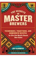 The Secrets of Master Brewers