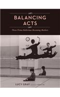 Balancing Acts