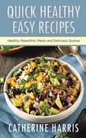 Quick Healthy Easy Recipes