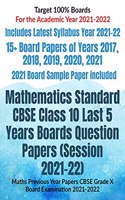 Mathematics Standard CBSE Class 10 Last 5 Years Boards Question Papers (Session 2021-22) : Maths Previous Year Papers CBSE Grade X Board Examination 2021-2022