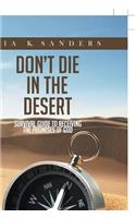 Don't Die in the Desert