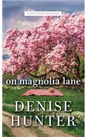 On Magnolia Lane