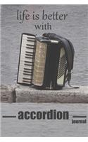 life is better with accordion journal