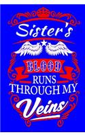 Sister's Blood Runs Through My Veins