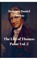The Life of Thomas Paine Vol. 2