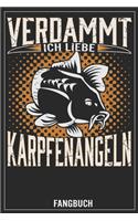 Verdammt ich liebe Karpfenangeln