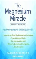 Magnesium Miracle (Second Edition) Lib/E