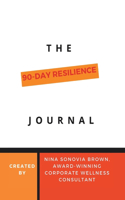 90 Day Resilience Journal