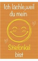Ich lächle, weil du mein Stiefonkel bist