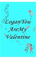 Logan you are my valentine