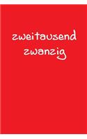 zweitausend zwanzig: Lebensplaner 2020 A5 Rot