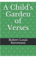A Child's Garden of Verses