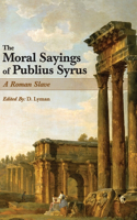 Moral Sayings of Publius Syrus