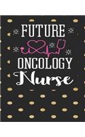 Future Oncology Nurse