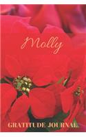 Molly Gratitude Journal: Christmas Design Personalized with Name and Prompted, for Women